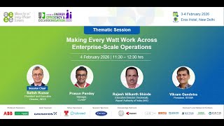 Thematic Session: Making Every Watt Work Across Enterprise-Scale Operations