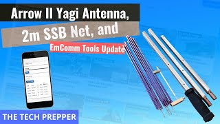 Arrow II Yagi Antenna, 2m SSB Net, and EmComm Tools Arrow Ii Portable Yagi Ham Radio Antenna
