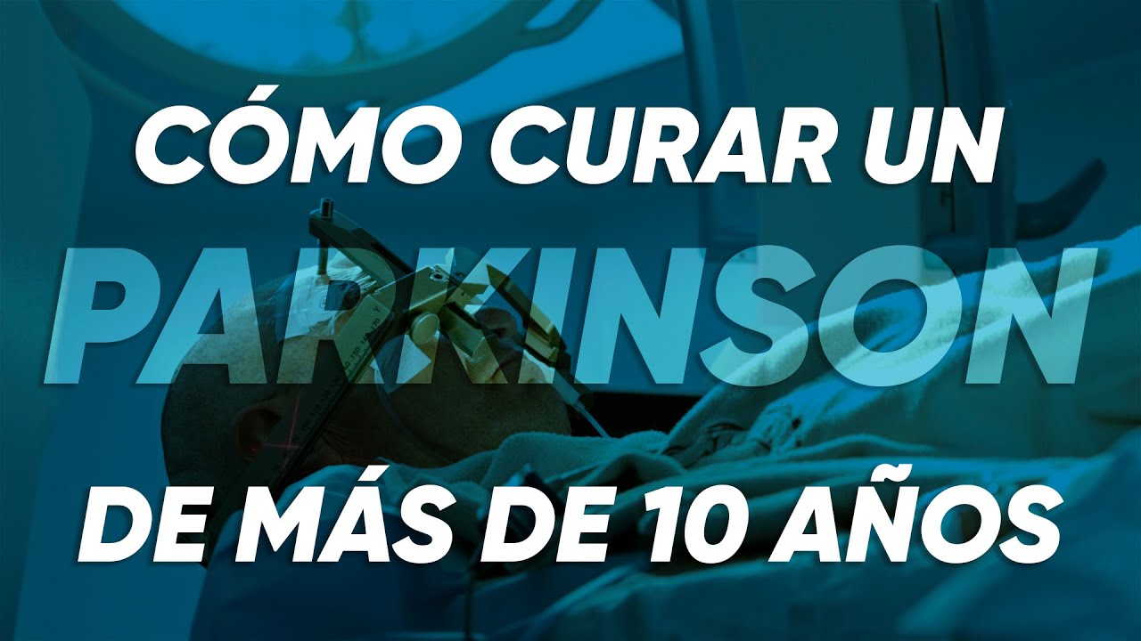 Estimulación cerebral profunda: esperanza para el Parkinson avanzado