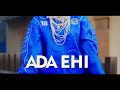 Ada Ehi - Settled (The Official Video)