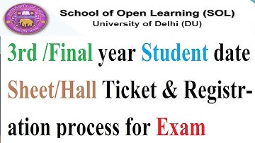 DU-SOL 3rd /final year student exam date sheet, mock test and open book exam Registration process