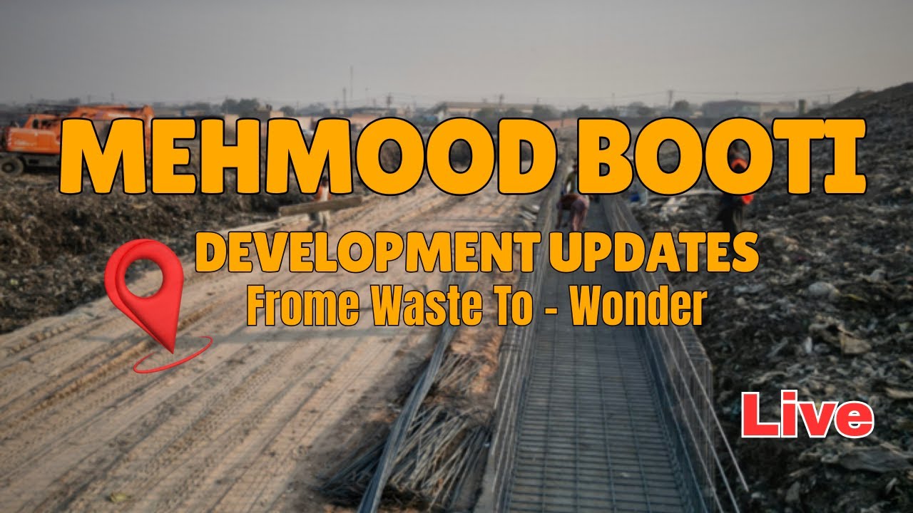 Mehmod Rid Mehmood Booti Transformation 2025 | RUDA Progress Update | From Waste ...