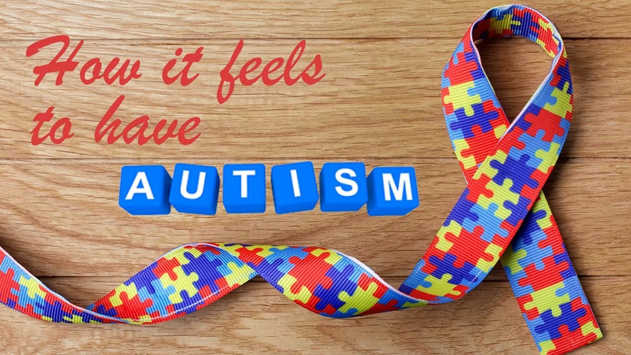 How it feels to have autism - YouTube