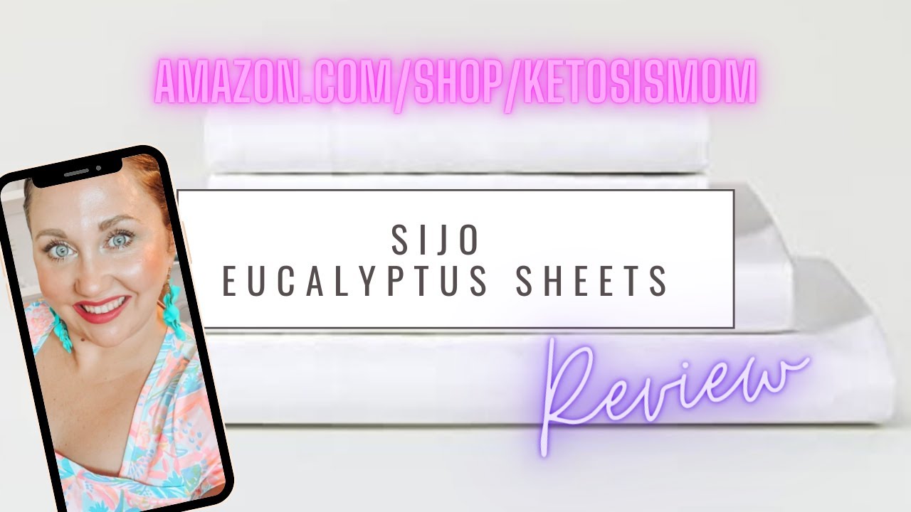 KetosisMom Reviews Sijo Eucalyptus Sheet Set YouTube