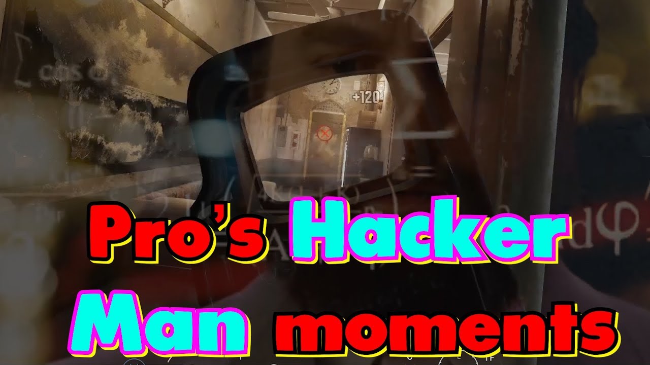 Hacker Man Ranbow Pro's Hacker Man Moments || Rainbow Six Siege - YouTube