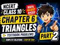 Class 10 Triangles NCERT Solutions Part 2 🔥 | Chapter 6 Maths Textbook Problems Explained | part-2