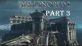 Dishonored 2 - (Режим «ОЧЕНЬ ВЫСОКИЙ») (БЕЗ СПОСОБНОСТЕЙ) (СТРИМ) (Часть 3) Dishonored 2 - (Режим «ОЧЕНЬ ВЫСОКИЙ») (БЕЗ СПОСОБНОСТЕЙ) (СТРИМ) (Часть 3)