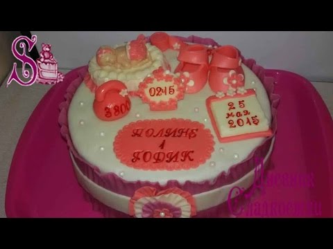 Как украсить торт мастикой на годик Как украсить торт мастикой на годик