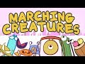 Marching Creatures