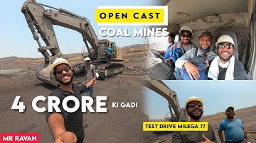 Opencast Coal Mines | 4 Crore ki Ride ??