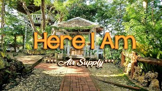 HERE I AM - (4k Karaoke Version) - in the style of Air Supply