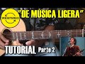 Como tocar &quot;De música ligera&quot; Soda Stereo Tutorial Guitarra Completo Parte 2 (3er y último punteo)