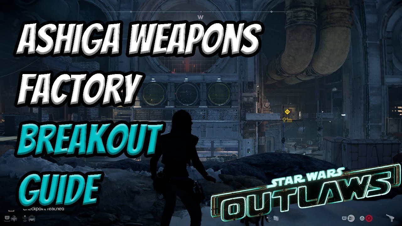 Ashiga Weapons Factory Walkthrough - Breakout Quest | Star Wars Outlaws ...