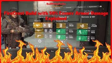 The Division 1.5 - FireCrest Build with 59% Enemy Armor Damage