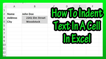 How To Indent Text In (Inside Of) Cells In Excel Explained - Excel Indent Text