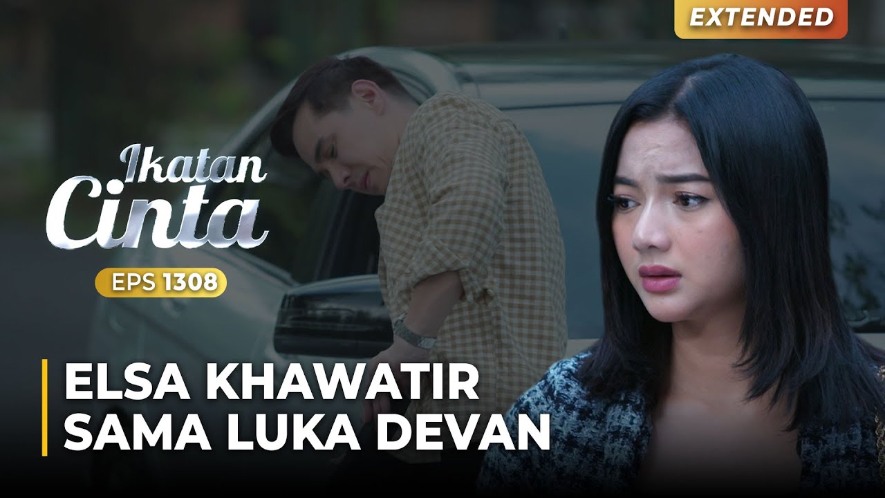 MERINGIS KESAKITAN!! Elsa Tak Bisa Meninggalkan Devan | IKATAN CINTA | EPS.1308 (4/4)