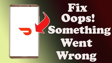 ✅How to Fix DoorDash App Oops something Went Wrong Error on Android ✅