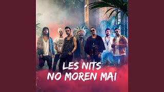 Les Nits No Moren Mai chords