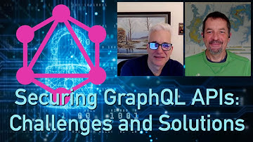 Securing GraphQL APIs: Challenges and Solutions