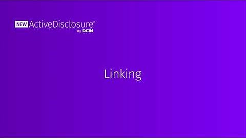 DFIN ActiveDisclosure Excel Linking Demo Video 2023