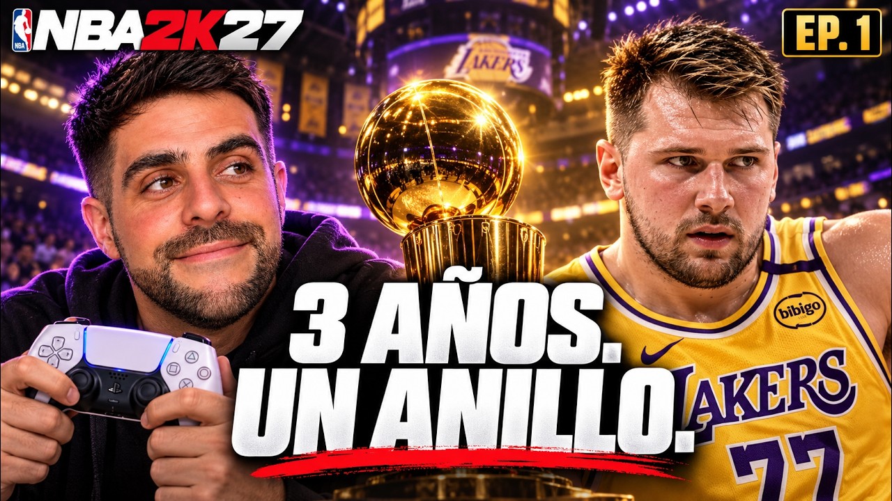 TENGO 3 AÑOS PARA GANAR LA NBA CON LUKA DONCIC | NBA 2K27 #1