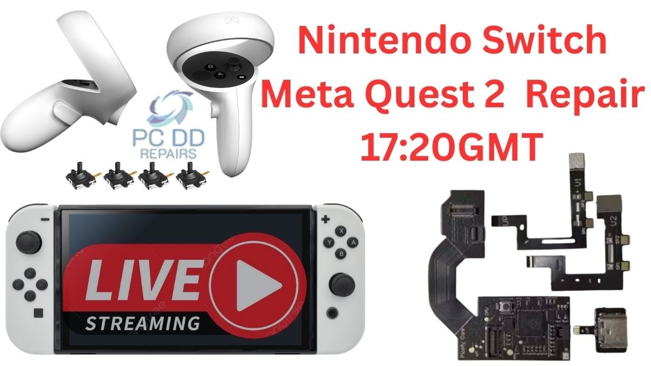 Nintendo Switch Mod/Repair + Meta Quest 2 controller  Repair