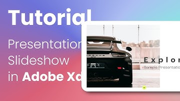 Presentation Slideshow in Adobe Xd - Tutorial