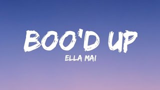 Boo'd Up - Ella Mai (Lyrics) Resimi