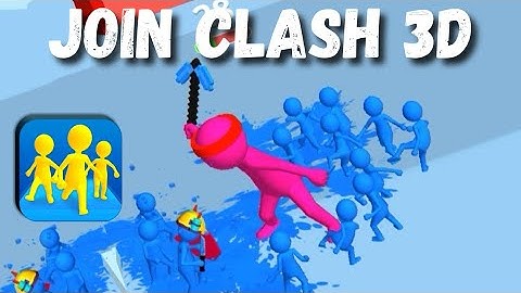 Join Clash 3D Walkthrough Gameplay All Levels iOS,Android Update Mobile Game New Videos Level 36-37