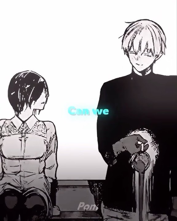 Kaneki × Touka - Tokyo Ghoul「MANGA EDIT」