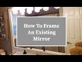 DIY... How to Frame A Bathroom Mirror