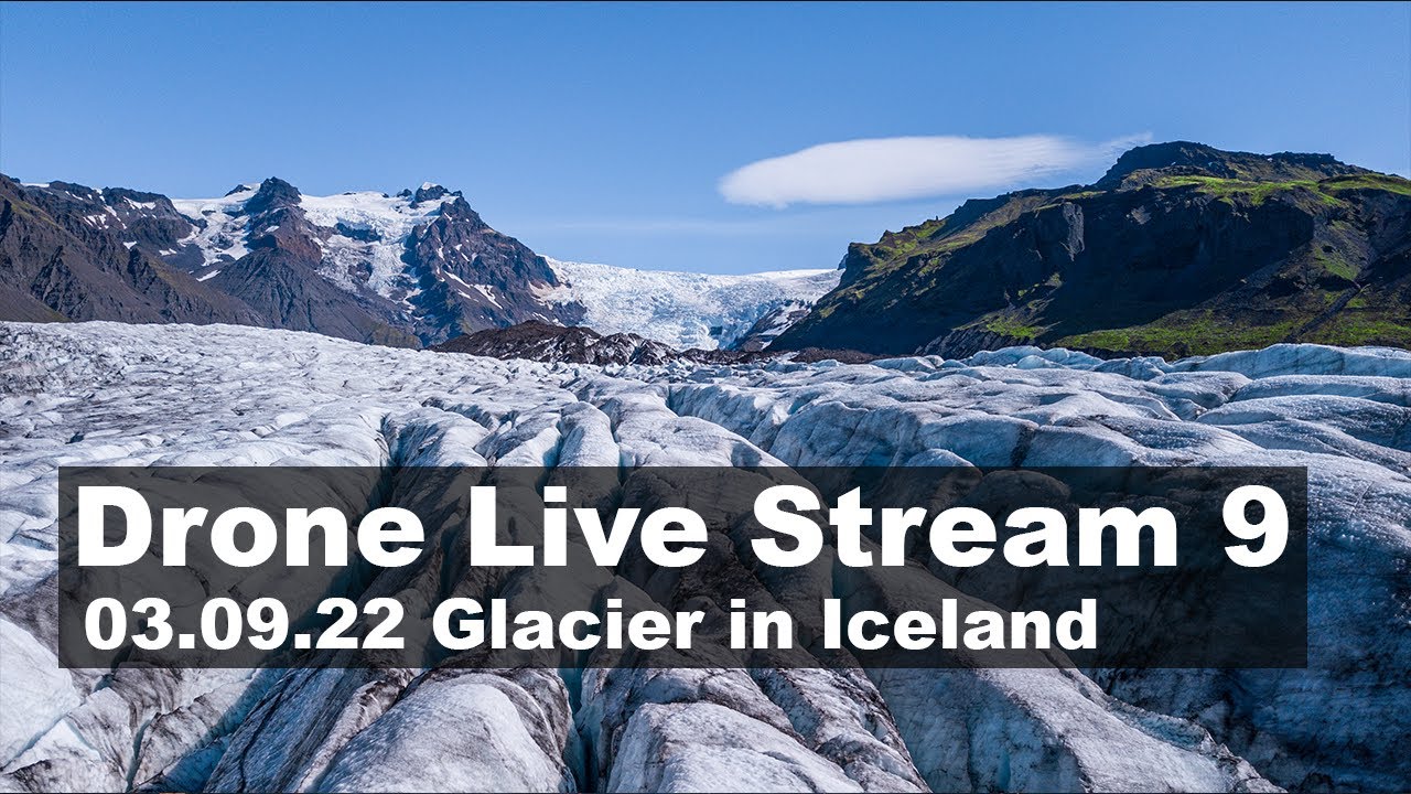 03.09.22 Lets visit the glacier around Katla! Iceland drone live stream 9 #glacier #katla #iceland