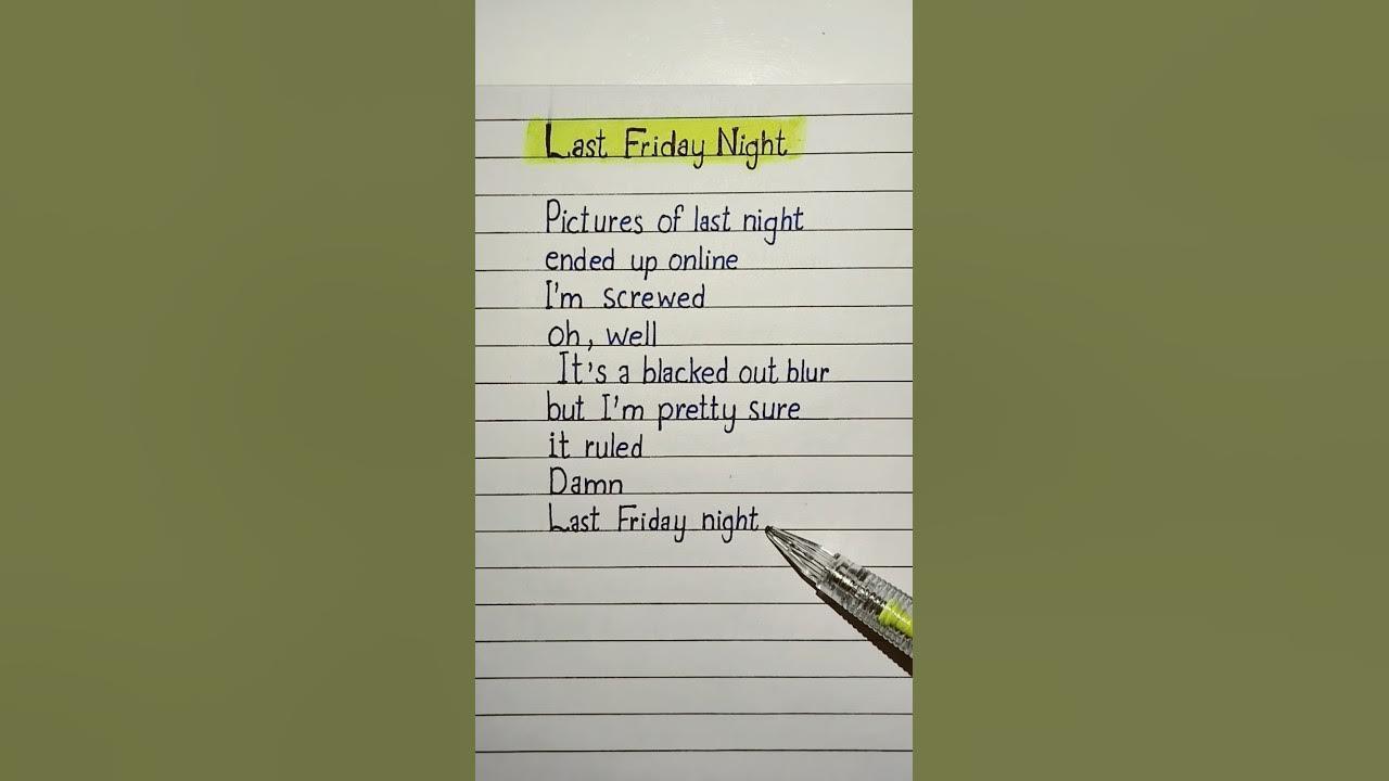 Last Friday Night (T.G.I.F.) Lyrics Song by Katy Perry #lastfridaynight #katyperry #lyrics Last Friday Night (T.G.I.F.) Lyrics Song by Katy Perry #lastfridaynight #katyperry #lyrics