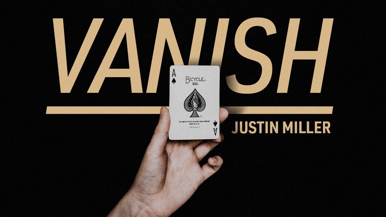 VANISH by Justin Miller - Deck Vanishing Gimmick - YouTube