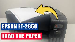 How to Load Paper in Epson ET-2860 Printer How to Load Paper in Epson ET-2860 Printer