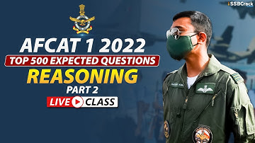AFCAT 1 2022 Top 500 Most Expected Questions | Reasoning | Part 2