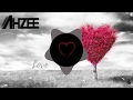 Ahzee - Love