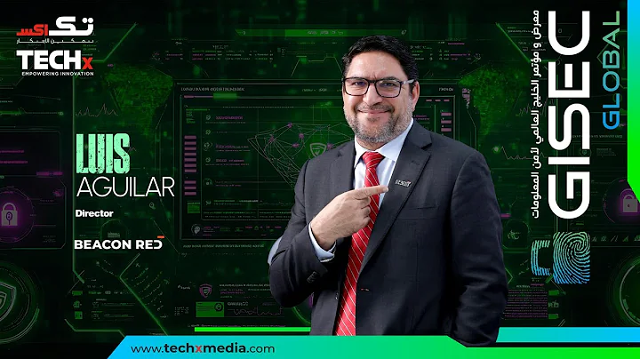 Inside Beacon Red's Cyber Vision: Luis Aguilar on 2025 Strategies at GISEC Global