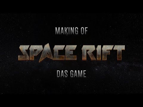 SPACE RIFT Making Of 03 Das Game