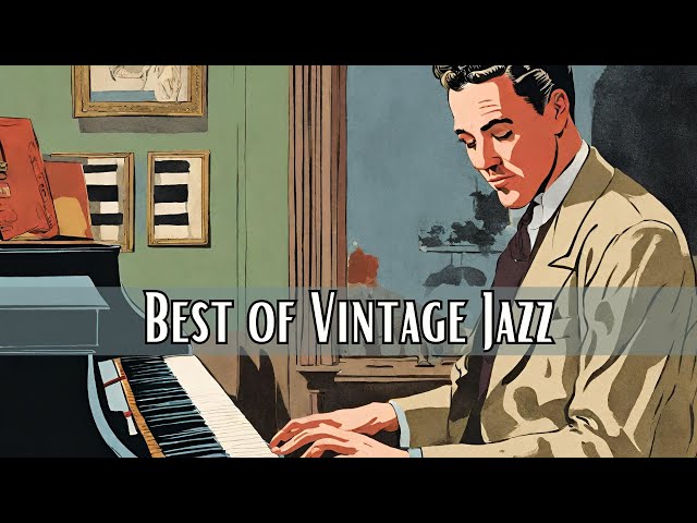 Best of Vintage Jazz [Vintage Jazz, Jazz Classics] class=