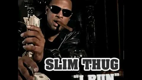 Slim Thug - I Run Single (Clean)