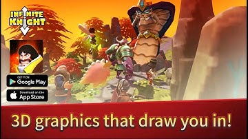 INFINITE KNIGHT : 3D IDLE RPG - Global Launch Gameplay