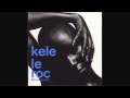 Kele Le Roc - Little Bit Of Lovin