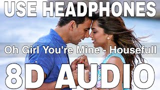 Oh Girl Youre Mine 8d   House  Akshay Kumar Deepika Padukone