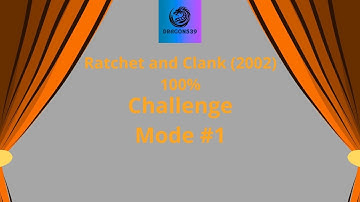Ratchet and Clank (2002) Challenge Mode Part 1