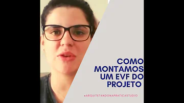 Como fazer um EVF?