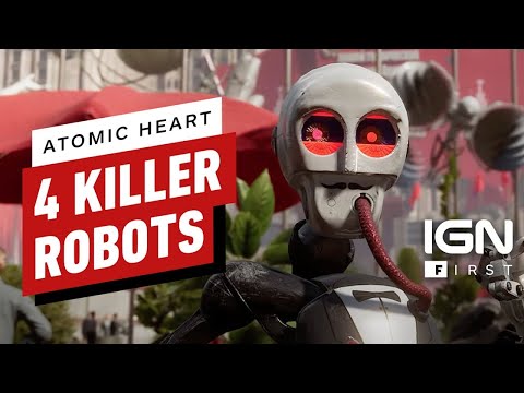 Atomic Heart:  4 Robots That Will Try to Kill You - IGN First