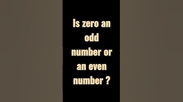 Is zero an odd number or an even number?? #ZERO #Odd and Even number