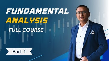 Fundamental Analysis 2025 | Full Course | Part 1 | Anoop Upadhyaye | Trade with AK