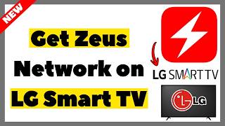 How to Get Zeus Network on LG Smart TV (2026 Full Guide)